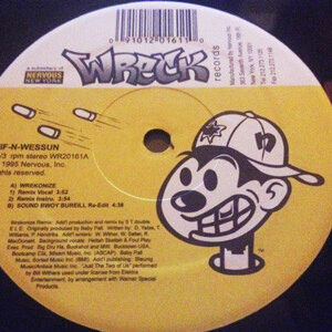 Smif N' Wessun - Wrekonize / Sound Bwoy Bureill (12", RP)