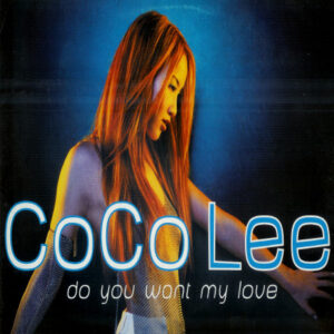 CoCo Lee - Do You Want My Love (12", Maxi)