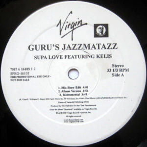 Guru's Jazzmatazz - Supa Love / Hustlin' Daze (12", Promo)