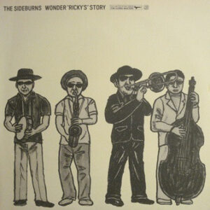 The Sideburns - Wonder Ricky's Story (LP)
