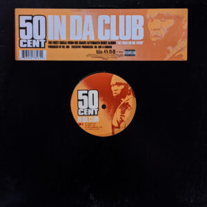 50 Cent - In Da Club / Backdown (12", Single)