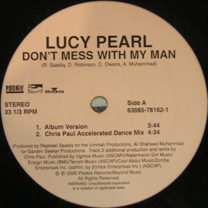 Lucy Pearl - Don't Mess With My Man (12")