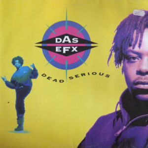 Das EFX - Dead Serious (LP, Album)
