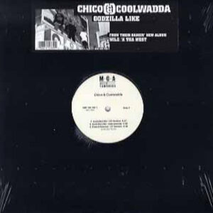 Chico & Coolwadda - Godzilla Like (12")