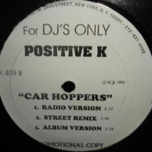 Positive K - Nightshift / I Got A Man / Car Hoppers (12", Promo)