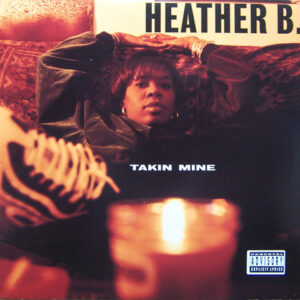 Heather B. - Takin Mine (LP, Album)