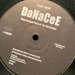 Danacee - Shop Around (Before You Get Down) (12", Promo)