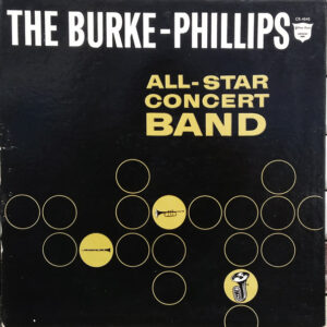 The Burke-Phillips All-Star Concert Band - Burke-Phillips All-Star Concert Band Vol. II (LP, Album, Gat)