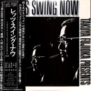 Kazuo Yashiro, Masanaga Harada, Hajime Nomura, Sadao Watanabe - Let's Swing Now (LP, Album)