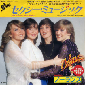 The Nolans = The Nolans - セクシー・ミュージック = Sexy Music (7", Single)
