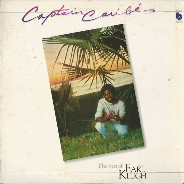 Earl Klugh - Captain Caribe - The Best Of Earl Klugh (LP, Comp) - 画像 (2)