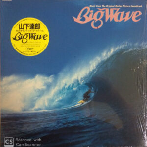 Tatsuro Yamashita =山下達郎 - Big Wave (LP, Album, Hyp)