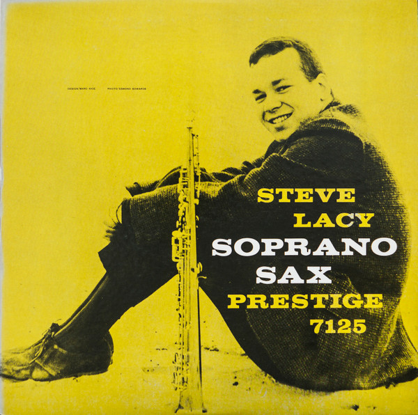 Steve Lacy - Soprano Sax (LP, Album, RE)