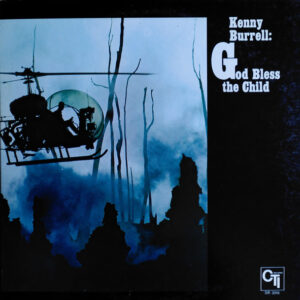 Kenny Burrell - God Bless The Child (LP, Album, Gat)