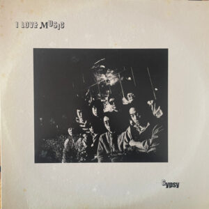 Gypsy - I Love Music (LP, Album)