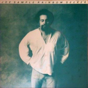 Joe Sample - Rainbow Seeker (LP, Album) - 画像 (3)