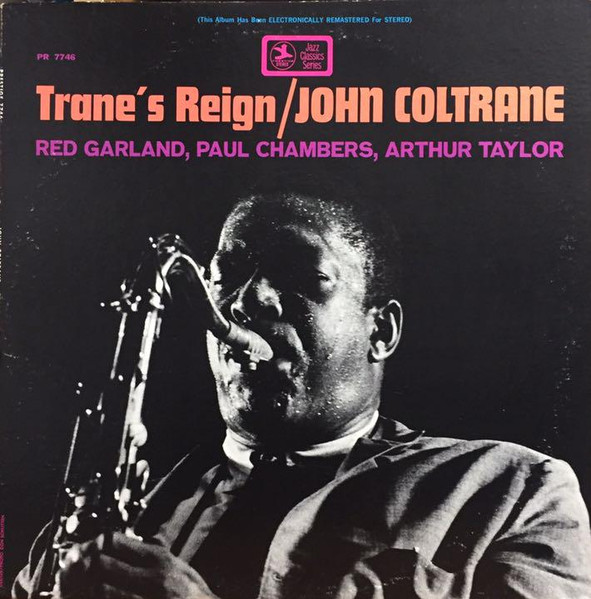 John Coltrane - Trane's Reign (LP, Album, RE, RM, Fak)