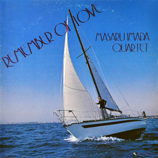 Masaru Imada Quartet - Remember Of Love (LP, Album, RE) - 画像 (2)