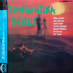 John Coltrane - Wilbur Harden - Tanganyika Strut (LP, Album, RE)