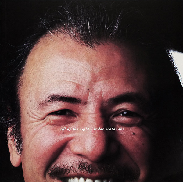 Sadao Watanabe - Fill Up The Night (LP, Album) - 画像 (2)
