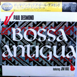 Paul Desmond Featuring Jim Hall - Bossa Antigua (LP, Album, Ltd, RE)