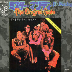 The Original Caste - Mr. Monday / Sweet Chicago (7", Single, Mono)