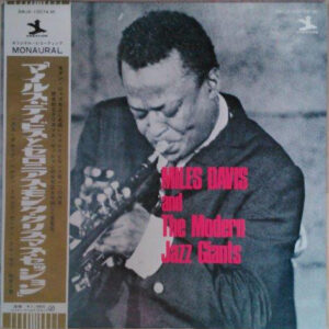 Miles Davis - Miles Davis And The Modern Jazz Giants (LP, Comp, Mono)