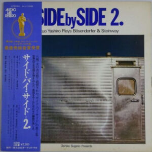 Kazuo Yashiro - Side By Side 2. Kazuo Yashiro Plays Bösendorfer & Steinway (LP, Album)