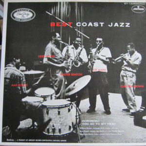 Max Roach, Herb Geller, Walter Benton, Joe Maini, Clifford Brown - Best Coast Jazz (LP, Album, Mono)