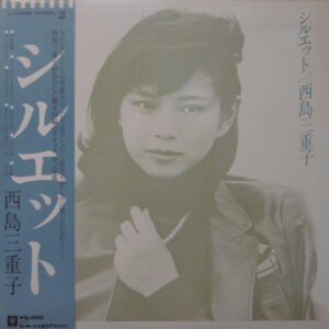 西島三重子 - シルエット (LP, Album)