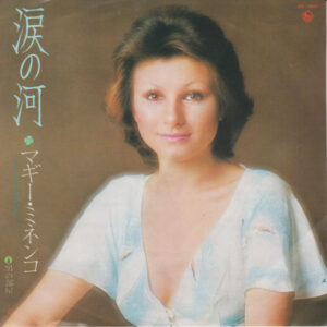 Maggie Minenko = マギー・ミネンコ* - 涙の河 (7", Single)