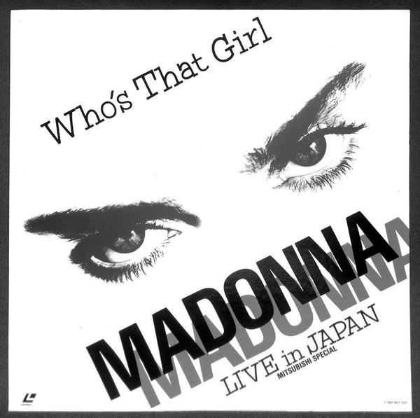 Madonna - Who's That Girl: Live In Japan (Mitsubishi Special) (Laserdisc, 12", Multichannel, NTSC, CLV)