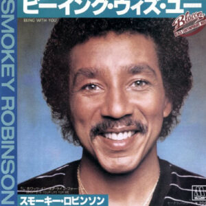 Smokey Robinson - Being With You / What's In Your Life For Me (7", Single)