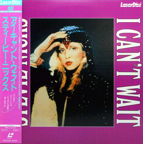 Stevie Nicks - I Can't Wait (Laserdisc, 12", S/Sided, NTSC, CAV)