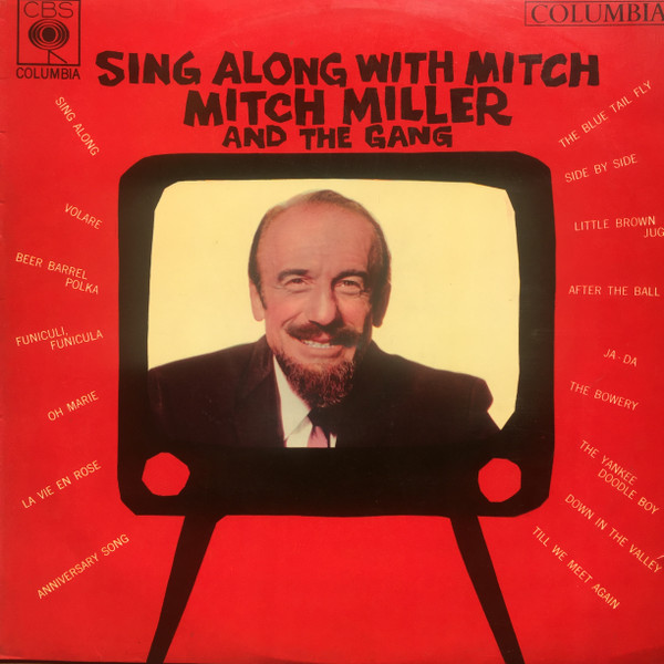 Mitch Miller And The Gang - Sing Along With Mitch Miller And The Gang (LP, Comp)
