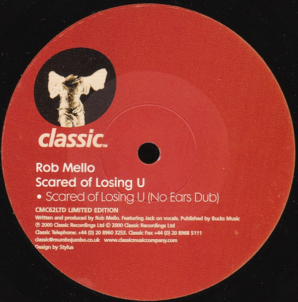 Rob Mello - Scared Of Losing U (12", S/Sided, Etch, Ltd)