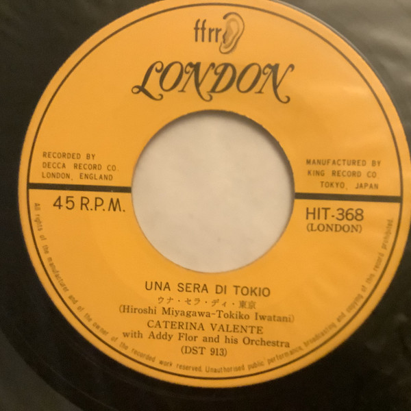 Caterina Valente With Addy Flor And His Orchestra - ウナ・セラ・ディ東京 (日本語) = Una Sera Di Tokio (Japanese) (7", Single, Mono) - 画像 (5)