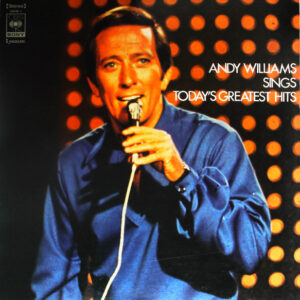 Andy Williams - Sings Today's Greatest Hits (LP, Comp, Gat)