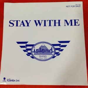 アイランド* - Stay With Me = ステイウィズ・ミー / Season = シーズン (7", Single, Promo)