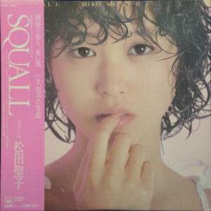 Seiko Matsuda = 松田聖子 - Squall = スコール (LP, Album)