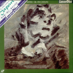 Japan - Oil On Canvas = オイル・オン・キャンバス (Laserdisc, 12", S/Sided, NTSC)