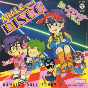 Digital Concept - Dr. スランプ アラレちゃん Arale-chan Disco (7", Single, Promo)