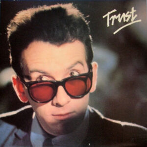 Elvis Costello & The Attractions - Trust (LP, Album, San)