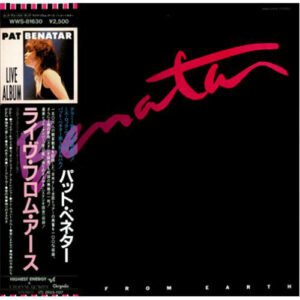 Pat Benatar - Live From Earth (LP, Album)