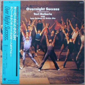 Teri DeSario With Joey Carbone & Richie Zito = テリー・テサリオ ウィズ カルボーン & ズィトー - Overnight Success = オーバーナイト・サクセス (LP, Album)
