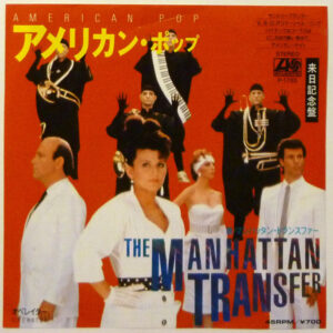 The Manhattan Transfer - American Pop (7")