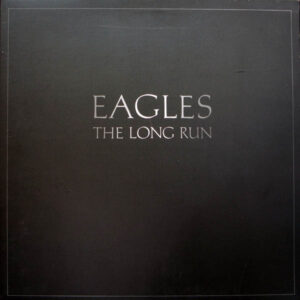 Eagles - The Long Run (LP, Album, MON)