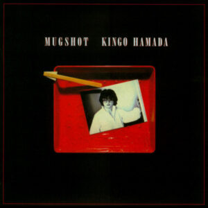 Kingo Hamada = 浜田金吾 - Mugshot = マグショット (LP, Album)
