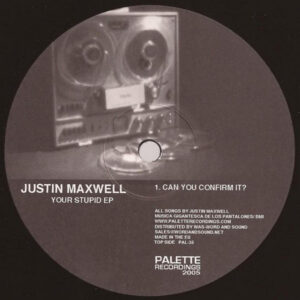 Justin Maxwell - Your Stupid EP (12", EP)