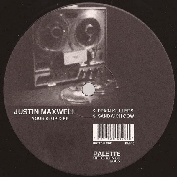 Justin Maxwell - Your Stupid EP (12", EP) - 画像 (2)